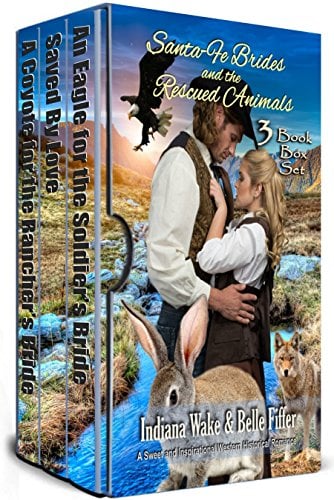 Book Cover Santa Fe Brides and the Rescued Animals Book 4-6: 3 Book Box Set (Santa Fe Brides Volume 2)