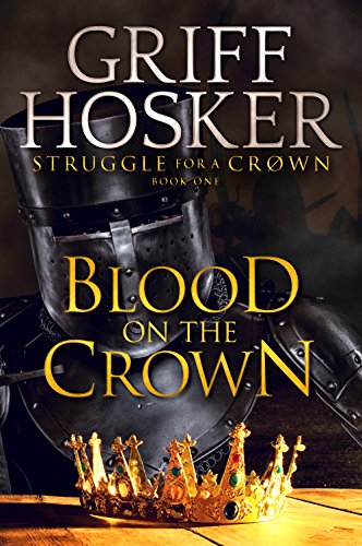 Book Cover Blood on the Crown (Struggle for a Crown Book 1)