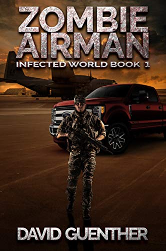 Book Cover Zombie Airman: Infected World Book 1