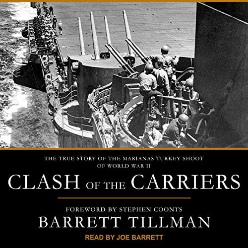 Book Cover Clash of the Carriers: The True Story of the Marianas Turkey Shoot of World War II