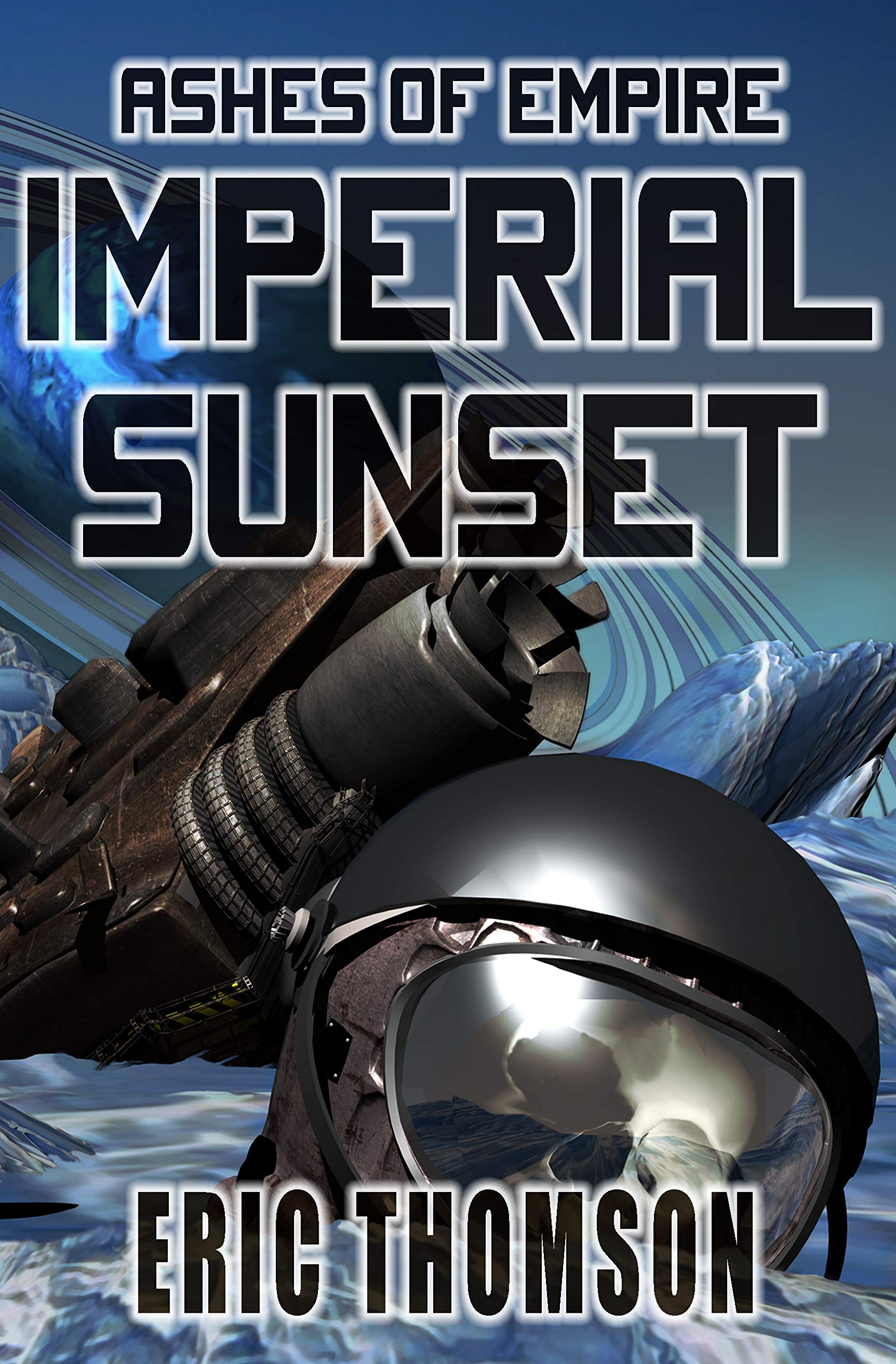 Book Cover Imperial Sunset (Ashes of Empire Book 1)