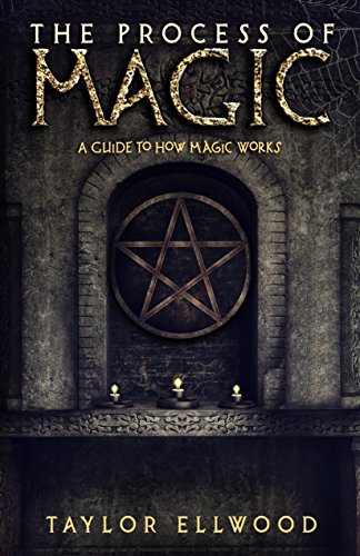 Book Cover The Process of Magic: A Guide to How Magic Works