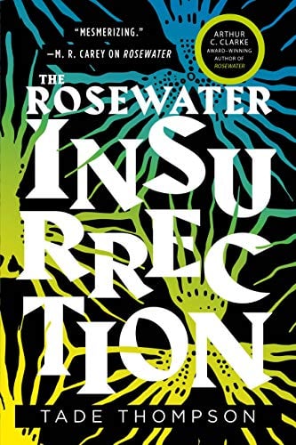 Book Cover The Rosewater Insurrection (The Wormwood Trilogy Book 2)