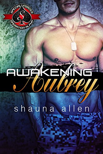 Book Cover Awakening Aubrey (Special Forces: Operation Alpha)