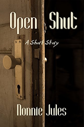 Book Cover OPEN, SHUT: A Short Story