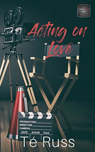 Book Cover Acting on Love (Lessons in Love Book 2)