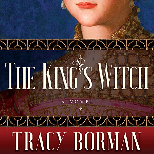Book Cover The King's Witch: A Novel