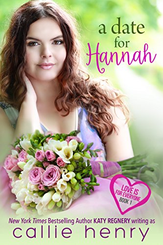 Book Cover A Date for Hannah (Love is for Everyone Book 1)