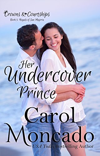 Book Cover Her Undercover Prince: A Contemporary Christian Romance (Crowns & Courtships Book 5)
