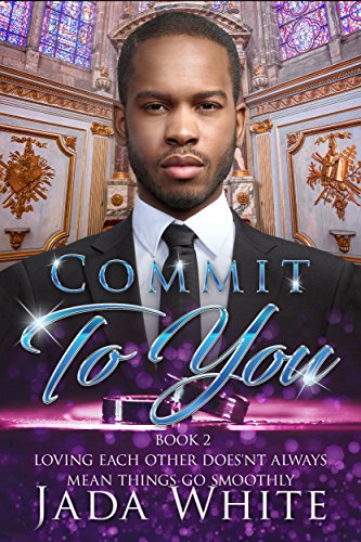 Book Cover Commit To You: African American Romance (Rich Clean Christian Club Book 2)