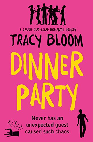 Book Cover Dinner Party: A laugh out loud romantic comedy