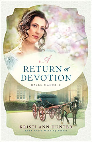 Book Cover A Return of Devotion (Haven Manor Book #2)
