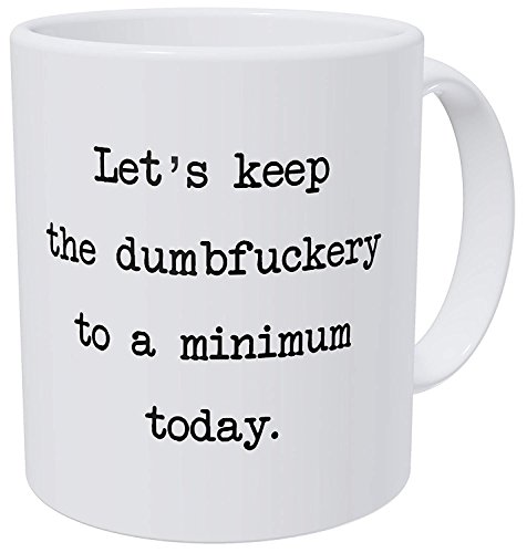 Book Cover Wampumtuk Let's Keep The Annoyance to A Minimum Today, Office Friendship Job 11 Ounces Funny Coffee Mug