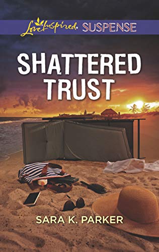 Book Cover Shattered Trust (Love Inspired Suspense)
