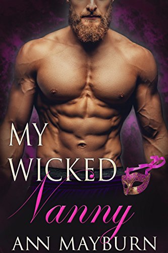 Book Cover My Wicked Nanny (Club Wicked Book 2)