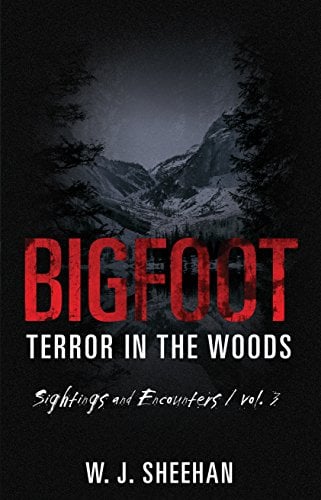 Book Cover Bigfoot Terror in the Woods: Sightings and Encounters, Volume 3