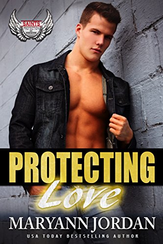 Book Cover Protecting Love (Saints Protection & Investigations Book 7)
