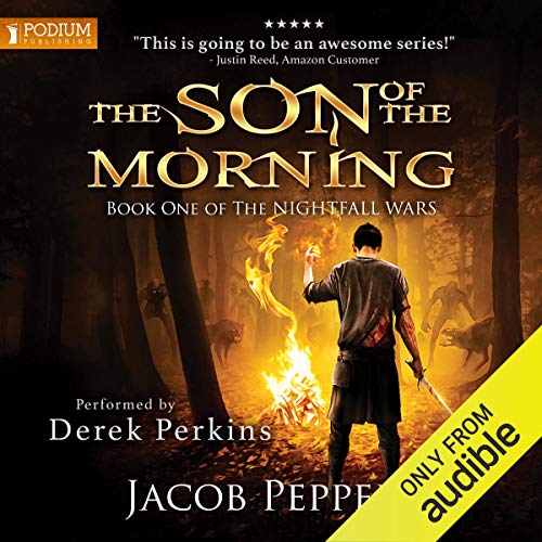 Book Cover The Son of the Morning: The Nightfall Wars, Book 1