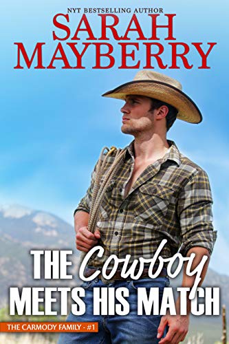 Book Cover The Cowboy Meets His Match (The Carmody Brothers Book 1)