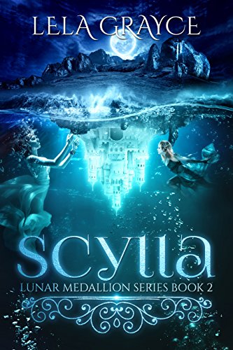 Book Cover Scylla (Lunar Medallion Series Book 2)