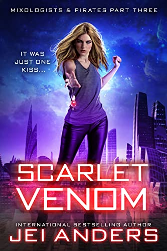 Book Cover Scarlet Venom (Mixologists and Pirates Book 3)