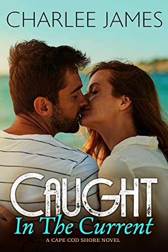 Book Cover Caught in the Current (Cape Cod Shore Book 2)