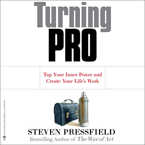 Book Cover Turning Pro: Tap Your Inner Power and Create Your Life's Work