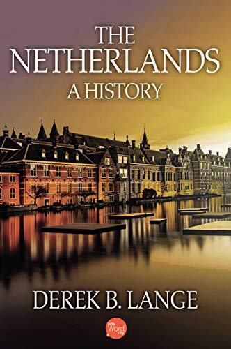 Book Cover The Netherlands: A History