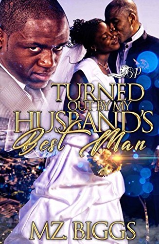 Book Cover Turned Out By My Husband's Best Man