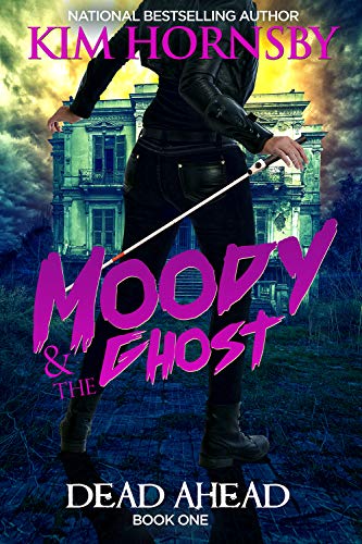 Book Cover Moody & The Ghost - DEAD AHEAD: Moody Mysteries - Book 1