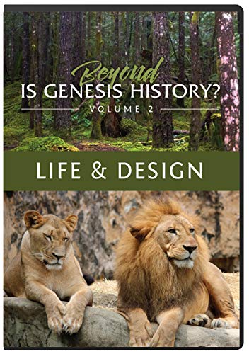 Book Cover Beyond Is Genesis History? Vol. 2: Life & Design