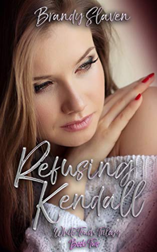 Book Cover Refusing Kendall (White Trash Trilogy Book 2)