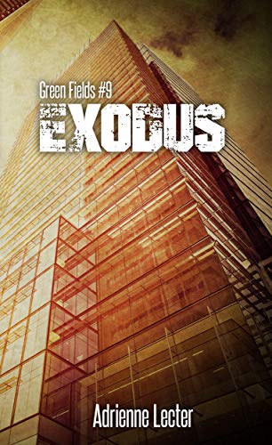 Book Cover Exodus: Green Fields #9