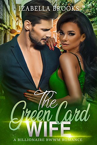 Book Cover The Green Card Wife: A BWWM Romance