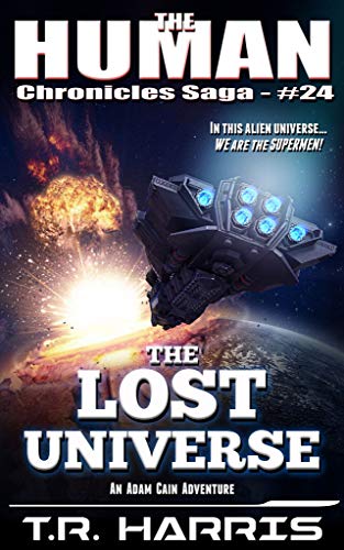 Book Cover The Lost Universe (The Human Chronicles Saga Book 24)