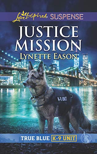 Book Cover Justice Mission (True Blue K-9 Unit)