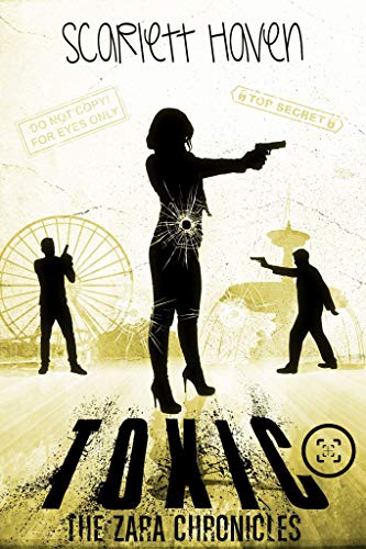 Book Cover Toxic (The Zara Chronicles Book 3)