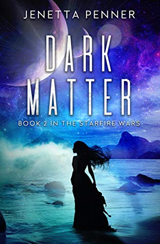 Book Cover Dark Matter (The Starfire Wars Book 2)