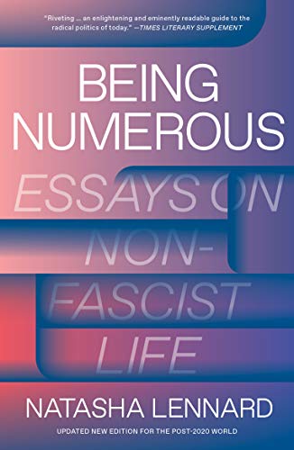 Book Cover Being Numerous: Essays on Non-Fascist Life