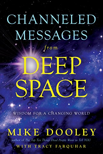 Book Cover Channeled Messages from Deep Space: Wisdom for a Changing World