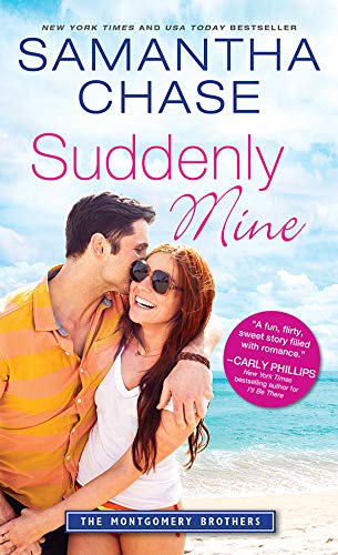 Book Cover Suddenly Mine (Montgomery Brothers Book 9)