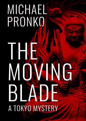 Book Cover The Moving Blade (Detective Hiroshi Series Book 2)