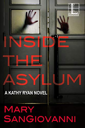Book Cover Inside the Asylum (A Kathy Ryan Novel Book 2)