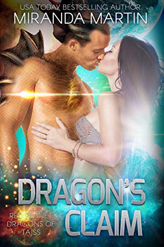 Book Cover Dragon's Claim: A SciFi Alien Romance (Red Planet Dragons of Tajss Book 9)