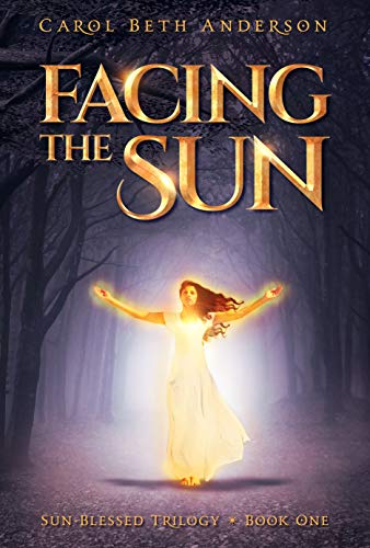 Book Cover Facing the Sun (Sun-Blessed Trilogy Book 1)