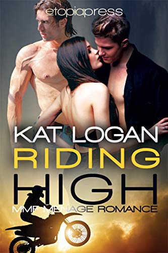 Book Cover Riding High: MMF Bisexual Menage Romance