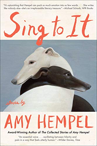 Book Cover Sing to It: New Stories