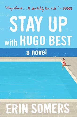 Book Cover Stay Up with Hugo Best: A Novel