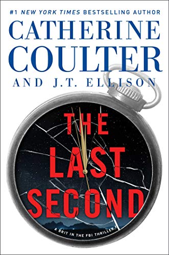 Book Cover The Last Second (A Brit in the FBI Book 6)