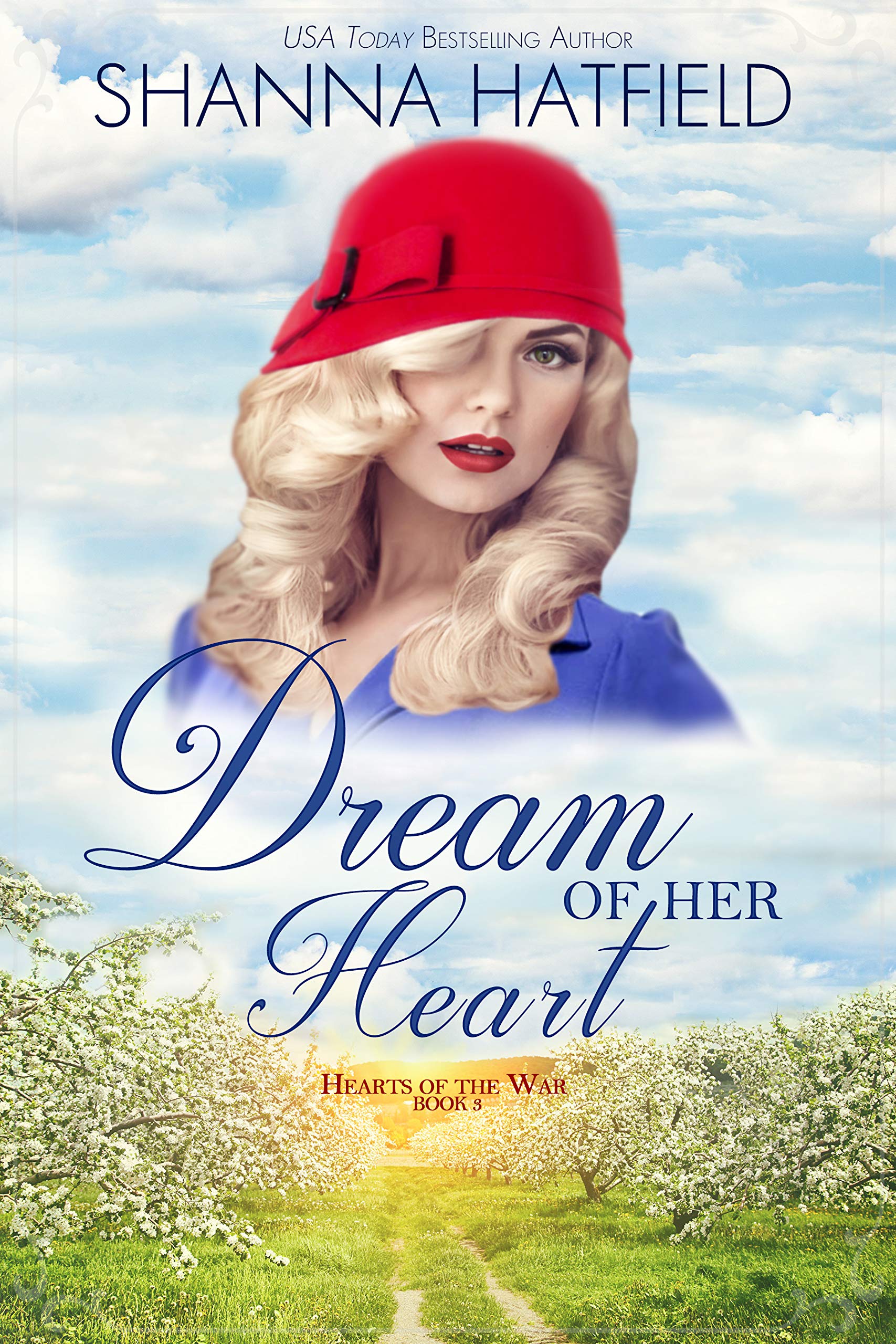 Book Cover Dream of Her Heart: A Sweet World War II Romance (Hearts of the War Book 3)